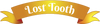 lost-tooth